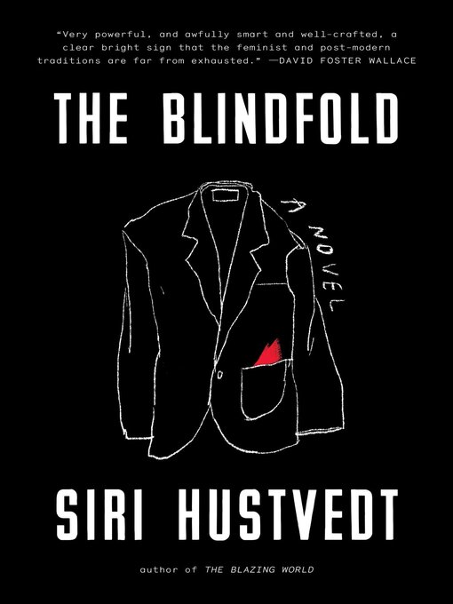 Title details for The Blindfold by Siri Hustvedt - Wait list